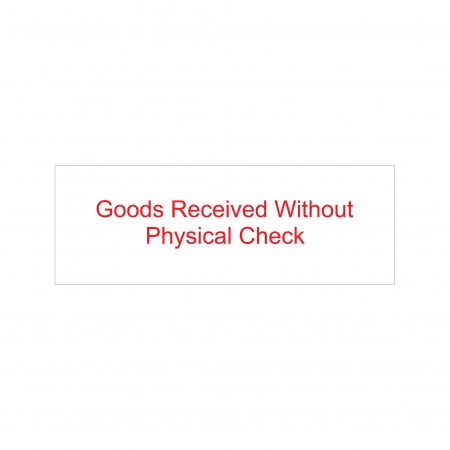 Goods Received Without Physical Check Stock Stamp 4911/141 38x14mm